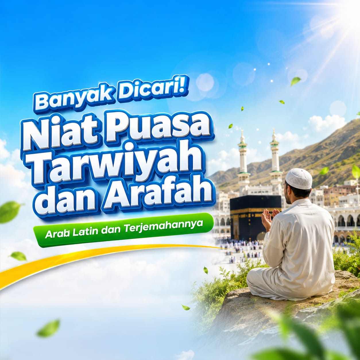 Niat Puasa Tarwiyah dan Arafah