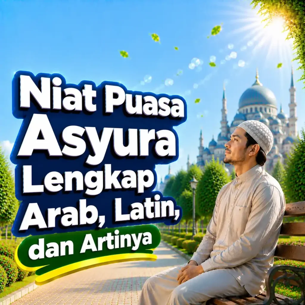Niat Puasa Asyura Lengkap