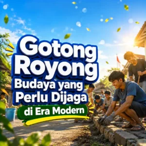 Budaya yang Perlu Dijaga